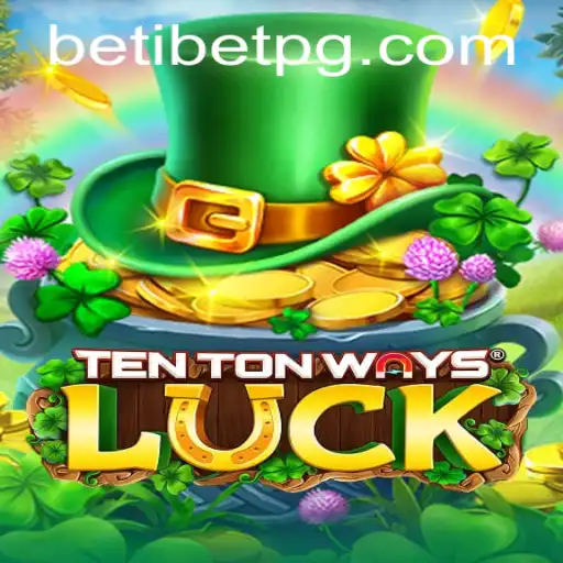 Exploring the World of TenTonWaysLuck: A New Era in Online Gaming
