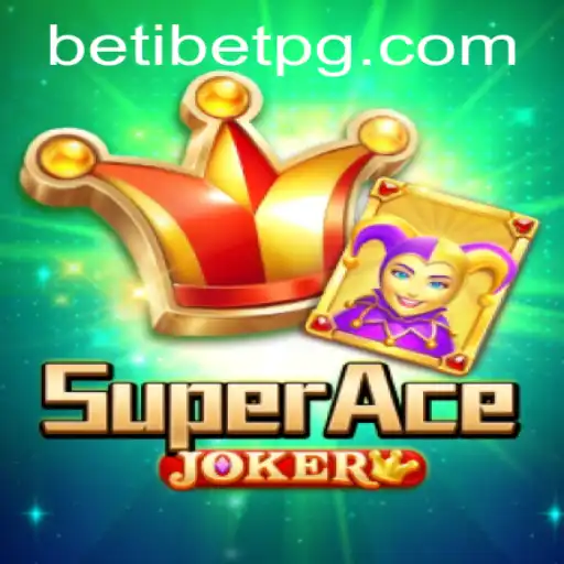 Discover the Thrilling World of SuperAceJoker with abc4.bet